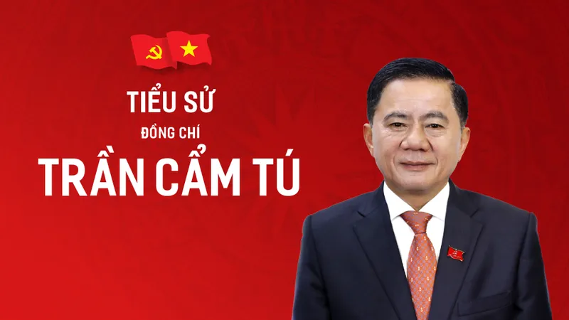 Tiểu sử đồng chí Trần Cẩm Tú