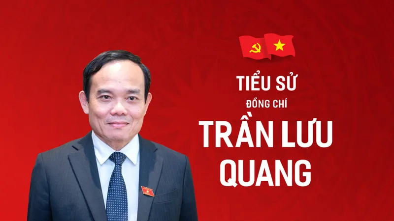 Tiểu sử đồng chí Trần Lưu Quang