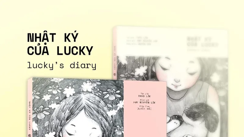 “Nhật ký của Lucky”: Món quà cho các gia đình Việt 