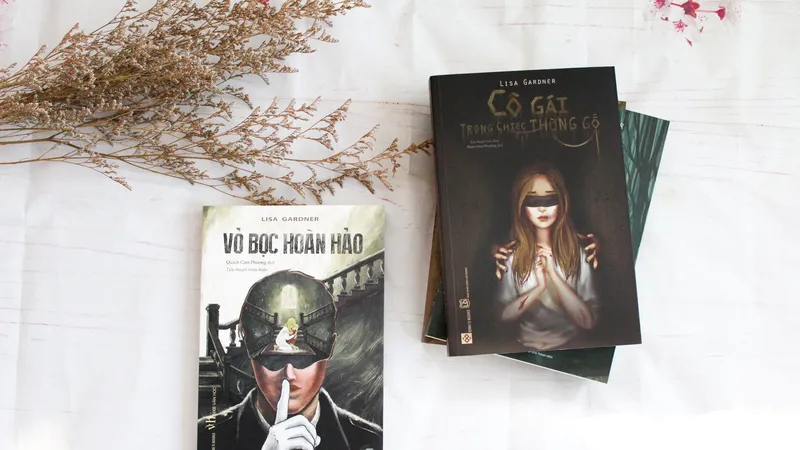 Những tác phẩm ly kỳ của nữ tác giả trinh thám Lisa Gardner 