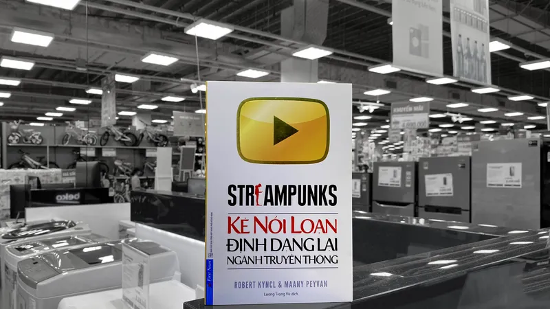 STREAMPUNKS: Kẻ nổi loạn định dạng lại ngành truyền thông