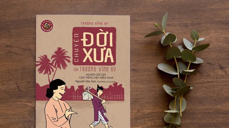 Những bài học làm người từ “Chuyện đời xưa” 