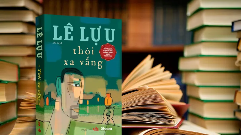 Hai tác phẩm nổi tiếng của nhà văn Lê Lựu trở lại với diện mạo mới