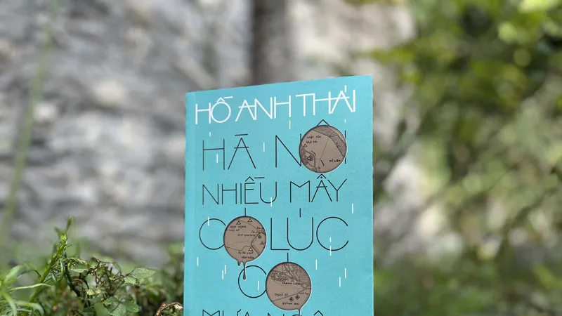 Nhà văn Hồ Anh Thái đưa bạn đọc về lại “Hà Nội nhiều mây có lúc có mưa ngâu” 