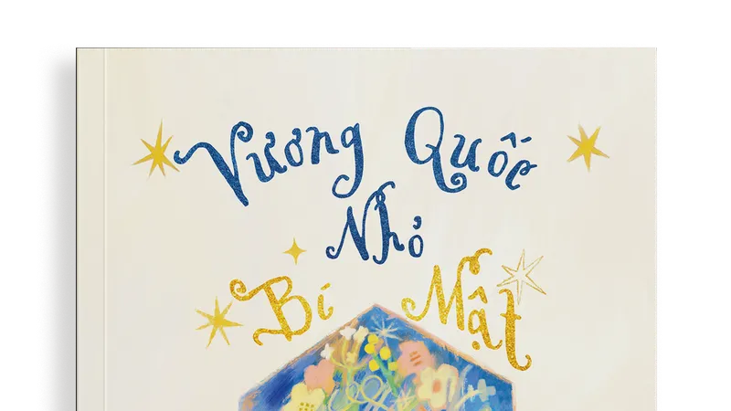 Những vần thơ xinh từ "Vương quốc nhỏ bí mật"