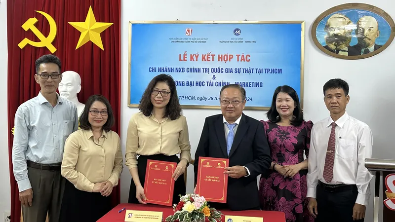 Chi nhánh NXB Chính trị Quốc gia Sự thật tại TPHCM ký kết hợp tác với Trường ĐH Tài chính - Marketing 