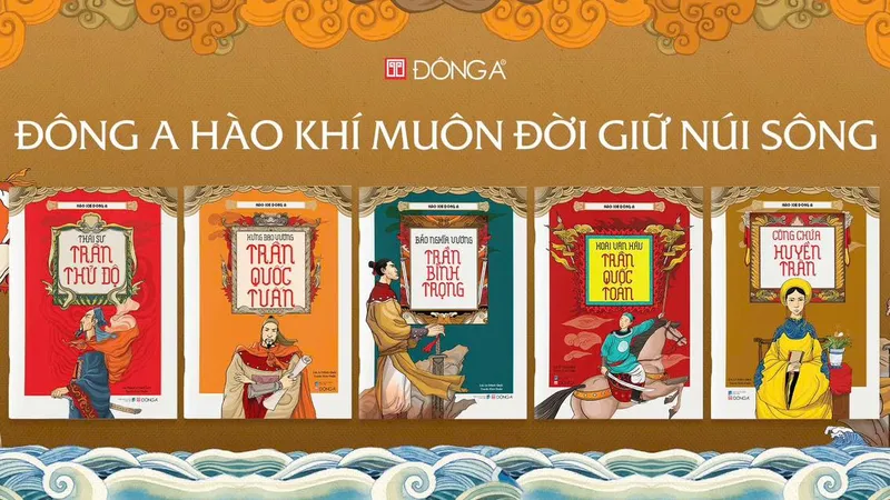 Bộ sách "Hào khí Đông A" trở lại, thêm phiên bản tiếng Anh