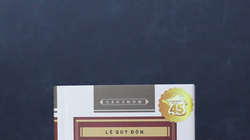 Ra mắt "Đại Việt thông sử" nhân kỷ niệm 300 năm ngày sinh Danh nhân văn hóa Lê Quý Đôn