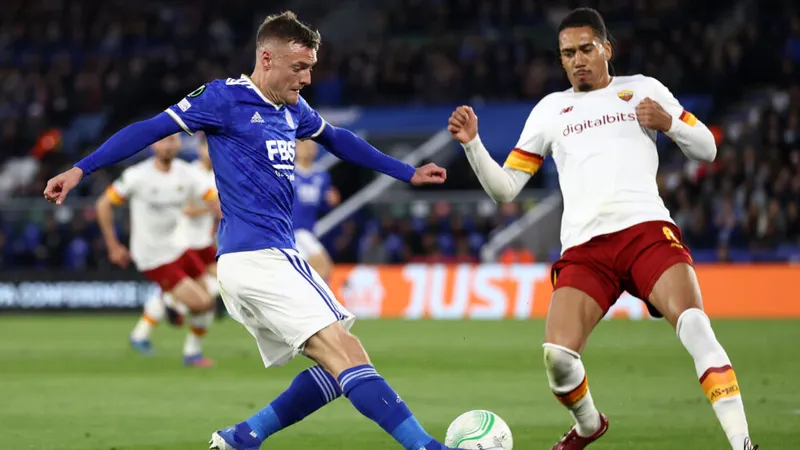 Leicester và Roma đều muốn vô địch Europa Conference League