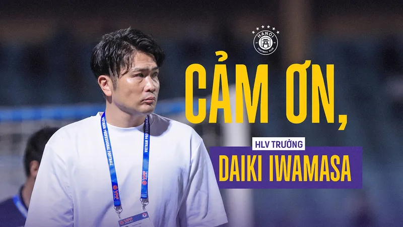 Ông Daiki Iwamasa chính thức trở thành cựu HLV Hà Nội FC