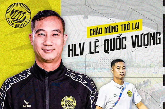 Quốc Vượng trở lại dẫn dắt CLB Hòa Bình thay HLV Thanh Thưởng 