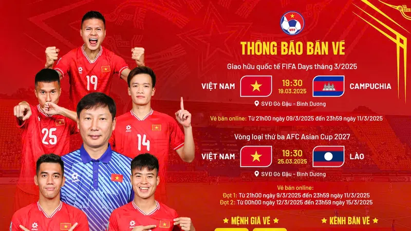 VFF mở bán vé hai trận đấu của đội tuyển Việt Nam gặp Campuchia và Lào