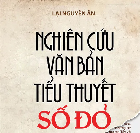 Nghiên cứu văn bản tiểu thuyết Số đỏ