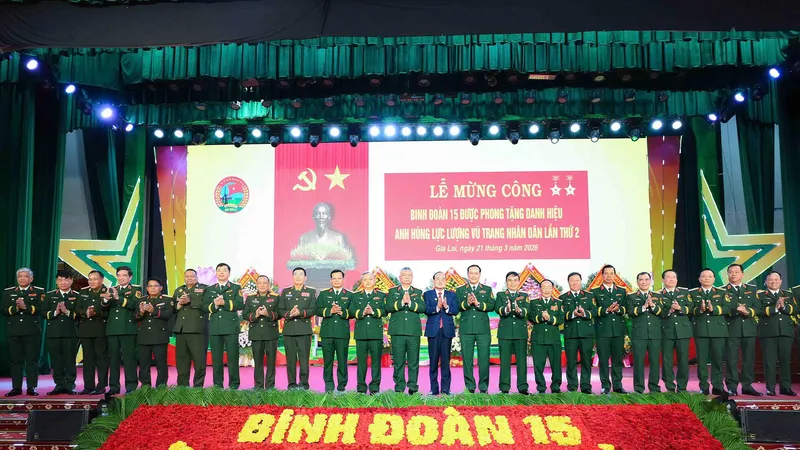 Binh đoàn 15 được phong tặng danh hiệu Anh hùng Lực lượng vũ trang nhân dân lần thứ hai