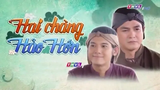 Phim cổ tích Hai chàng Hảo Hớn lên sóng