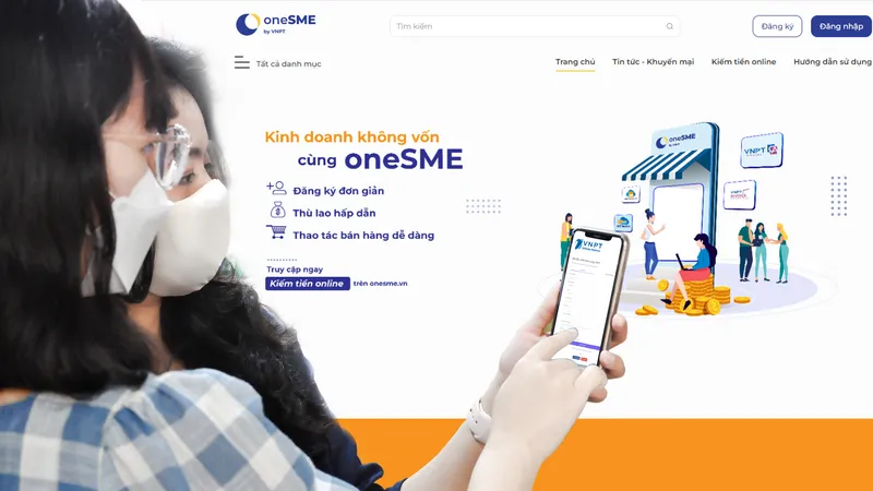 Thêm một cách kinh doanh online không cần vốn cùng oneSME của VNPT