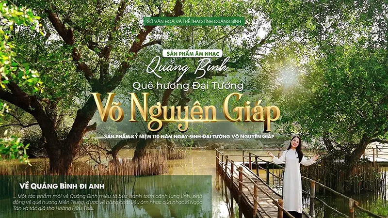Ra mắt MV Quảng Bình - Quê hương Đại tướng Võ Nguyên Giáp