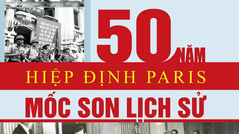 Ra mắt sách "50 năm Hiệp định Paris - Mốc son lịch sử"