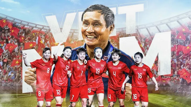 Thầy trò HLV Mai Đức Chung tạo nên cột mốc lịch sử khi góp mặt ở sân chơi World Cup nữ 2023
