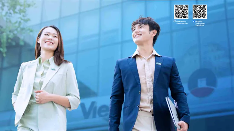 Hàng trăm cơ hội nghề nghiệp hấp dẫn tại VietinBank
