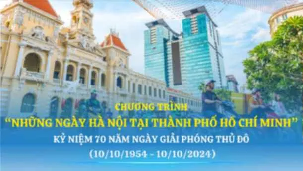 Nhiều hoạt động ý nghĩa và hấp dẫn trong Chương trình “Những ngày Hà Nội tại TPHCM”