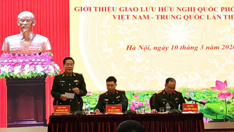 Tăng cường tình đoàn kết qua Giao lưu hữu nghị Quốc phòng biên giới Việt Nam - Trung Quốc lần thứ 10