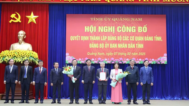 Quảng Nam thành lập Đảng bộ các cơ quan Đảng tỉnh và Đảng bộ UBND tỉnh