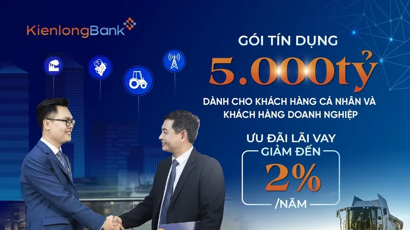 KienlongBank triển khai gói tín dụng 5.000 tỷ đồng