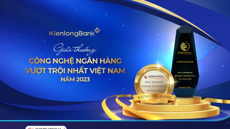 KienlongBank được vinh danh bởi International Business Magazine