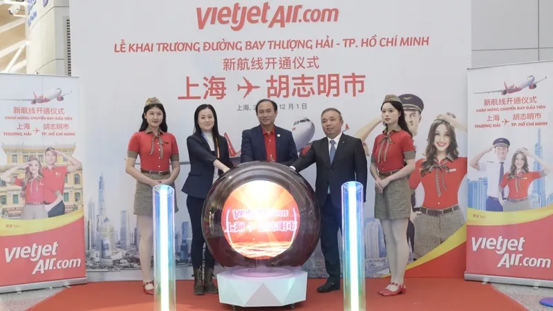  Vietjet khai trương đường bay thẳng giữa Thượng Hải và TPHCM