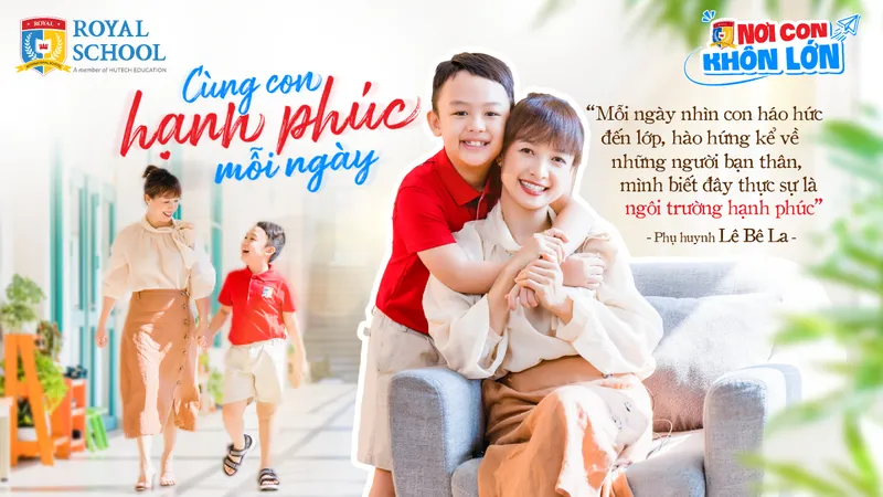 Nhạc sĩ Đức Trí, diễn viên Lê Bê La kể về hành trình 'nơi con khôn lớn' tại Royal School