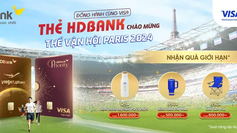 Thẻ tín dụng HDBank chào đón Thế vận hội Paris 2024 với loạt ưu đãi hấp dẫn