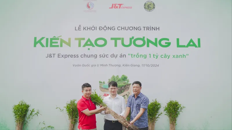 J&T EXPRESS góp sức trồng rừng, giảm phát thải, ứng phó biến đổi khí hậu