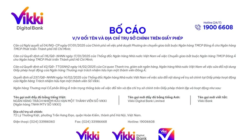 Bố cáo về việc Ngân hàng Thương mại Cổ phần Đông Á đổi tên và địa chỉ trụ sở chính trên giấy phép
