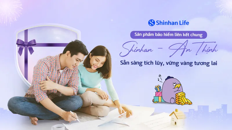 Shinhan Life Việt Nam ra mắt sản phẩm bảo hiểm liên kết chung đóng phí định kỳ