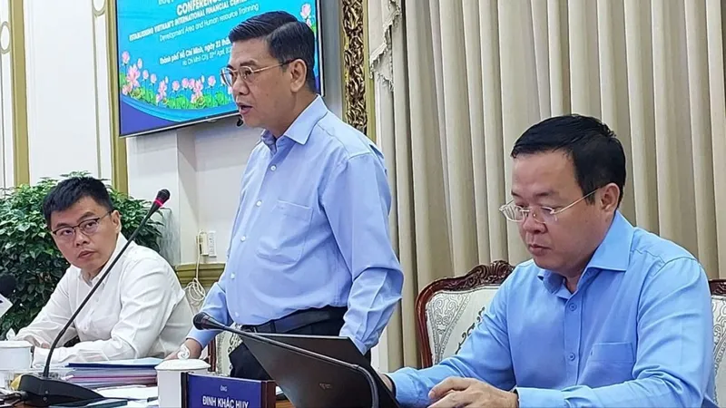 Tìm mô hình Trung tâm Tài chính quốc tế Việt Nam tại TPHCM