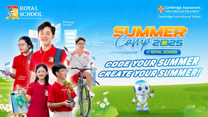 Mùa hè 2025 ở Royal School: Khám phá thế giới công nghệ, sáng tạo dự án “không giới hạn”