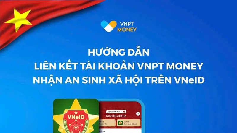 Nhận quà tặng 100.000 đồng dịp 2-9 dễ dàng trên VNeID với VNPT Money