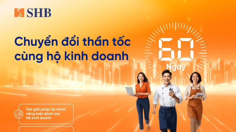 SHB kích hoạt chiến dịch 60 ngày chuyển đổi tăng tốc cho tiểu thương trên toàn quốc