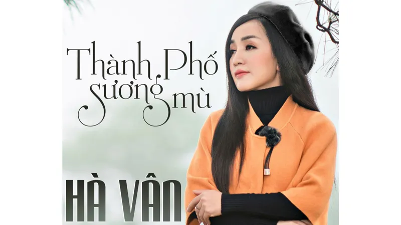 Hà Vân tái xuất với album về Đà Lạt sau 2 năm “ở ẩn”