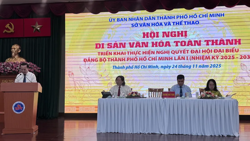 Sở VH-TT TPHCM tổ chức Hội nghị Di sản văn hóa toàn thành, triển khai thực hiện Nghị quyết Đại hội đại biểu Đảng bộ TPHCM lần I (nhiệm kỳ 2025 - 2030)