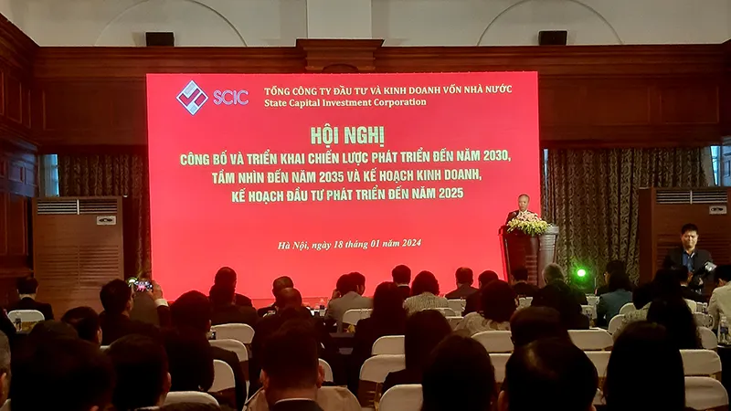 SCIC hướng đến trở thành kênh đầu tư của Chính phủ vào nền kinh tế