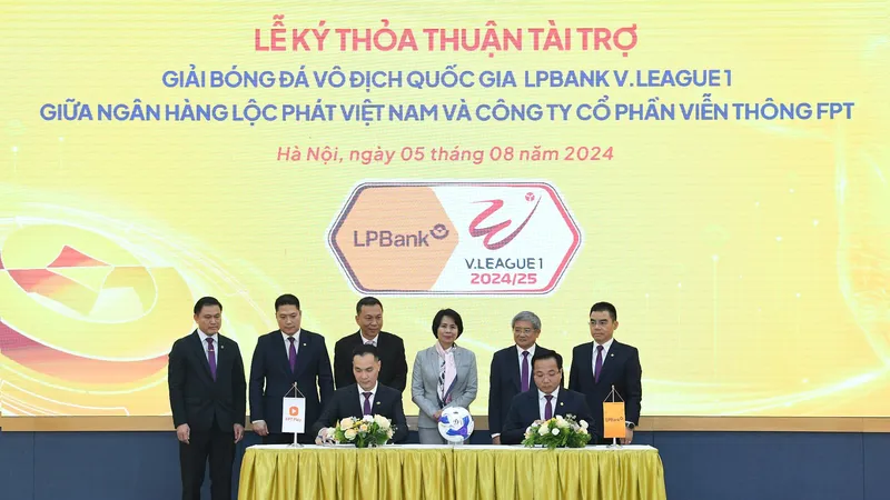 Ngân hàng Lộc Phát Việt Nam trở thành nhà tài trợ chính Giải Bóng đá vô địch quốc gia LPBank V. League 1 2024 - 2025