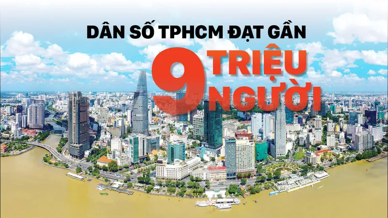 TPHCM đông dân nhất cả nước, gần 9 triệu người