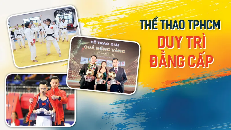 THỂ THAO TPHCM - Duy trì đẳng cấp