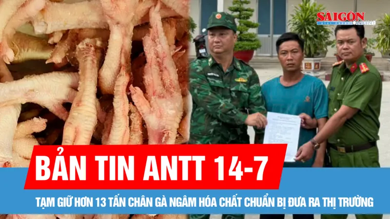 Bản tin ANTT 14-7: Sát hại mẹ vợ ở Tây Ninh, bị tìm thấy ở Campuchia; Tạm giữ hơn 13 tấn chân gà "tắm trắng"