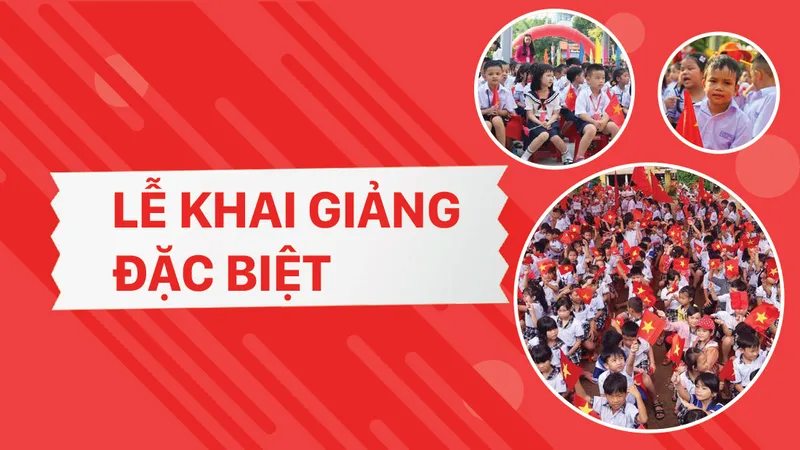 Sáng mai 5-9 _ Lễ khai giảng đặc biệt