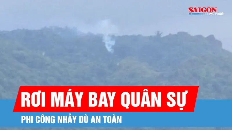 Máy bay quân sự rơi trên vùng núi, phi công nhảy dù an toàn