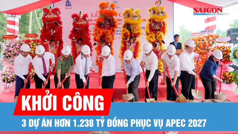 Khởi công 3 dự án hơn 1.238 tỷ đồng phục vụ APEC 2027