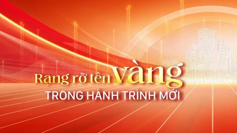 Rạng rỡ tên vàng trong hành trình mới